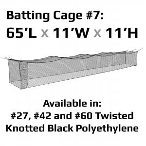 JUGS #7 Cage Twisted Knotted Polyethylene #27 Net 65 X 11 X 11: N7310 Batting Cages 4 JUGS #7 Cage Twisted Knotted Polyethylene #27 Net 65 X 11 X 11: N7310 Batting Cages